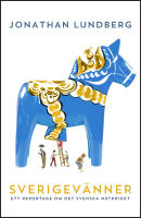 Sverigev&auml;nner : Ett reportage om det svenska n&auml;tkriget