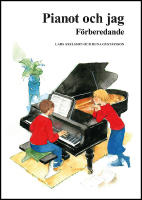 Pianot och jag : F&ouml;rberedande