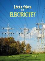 L&auml;tta fakta om elektricitet