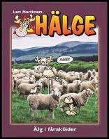 H&auml;lge. &Auml;lg i f&aring;rakl&auml;der