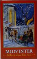 Midvinter : Julber&auml;ttelser fr&aring;n f&ouml;rr