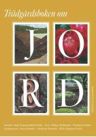 Tr&auml;dg&aring;rdsboken om jord