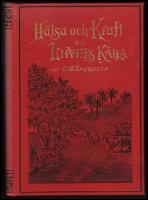 H&auml;lsa och kraft ur lifvets k&auml;lla