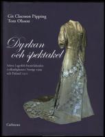 Dyrkan och spektakel : Selma Lagerl&ouml;fs framtr&auml;danden i offentligheten i Sverige 1909 och Finland 1912