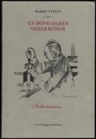 En b&ouml;nhasares vederm&ouml;dor : Bokbindarminnen