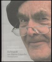 Universums &ouml;dmjuke tj&auml;nare : En biografi om Martin L&ouml;nnebo