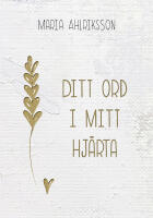 Ditt ord i mitt hj&auml;rta