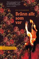 Br&auml;nn allt som var
