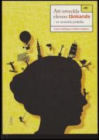 Att utveckla elevers t&auml;nkande : En teoretisk praktika