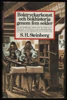 Boktryckarkonst och bokhistoria genom fem sekler