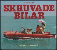 Skruvade bilar