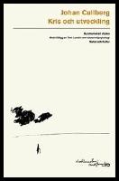 Kris och utveckling. Samt Katastrofpsykiatri och sena stressreaktioner