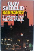 Barnarov : [en polisroman med Roland Hassel]