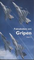 Faktaboken om Gripen utg&aring;va 5