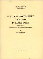 Practical photographic problems in radiography