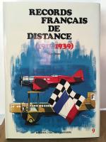 RECORDS FRANCAIS DE DISTANCE 1919 - 1939 DOCAVIA No 9