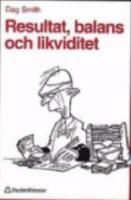 Resultat, balans och likviditet