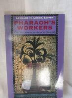 Pharaoh's Workers the villagers of Deir el Medina