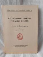 Estlandssvenskarnas folkliga kultur II. Ordbok över Nuckömålet
