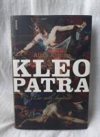 Kleopatra : liv och legend