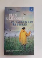 D&aring; t&auml;nker jag p&aring; Sigrid