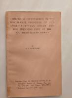 Geological Observations on the North-West Frontiers of the Anglo-Egyptian Sudan and the Adjoining Part of the Southern Libyan Desert