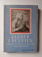 Kleber i Egypten Ett krigar&ouml;de fr&aring;n franska revolutionens dagar