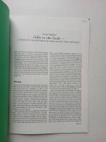 Gifts to the Gods a necessity for the preservation of cosmos and life. Theory and praxis.