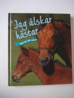 Jag &auml;lskar h&auml;star