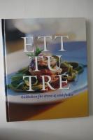 Ett tu tre : kokboken f&ouml;r stora & sm&aring; fester