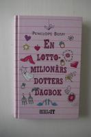 En lottomiljon&auml;rs dotters dagbok