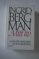 Ingrid Bergman, mitt liv