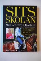 Sitsskolan : &ouml;vningar f&ouml;r b&auml;ttre sits : med och utan h&auml;st