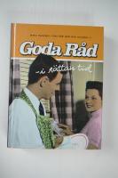 Goda r&aring;d i r&auml;ttan tid