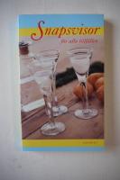 Snapsvisor f&ouml;r alla tillf&auml;llen