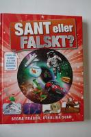 Sant eller falskt?
