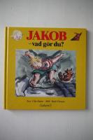 Jakob - vad g&ouml;r du?