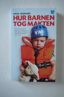 Hur barnen tog makten