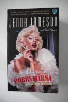 Att &auml;lska som en porrstj&auml;rna - en sedel&auml;rande ber&auml;ttelse