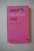 V&auml;rldens fr&auml;ckaste citat