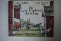 N&auml;r Adam Engelbrekt blev tv&auml;rarg