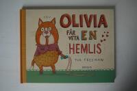 Olivia f&aring;r veta en hemlis