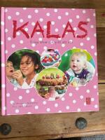 Kalas : roliga lekar och gott att äta