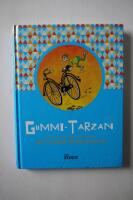 Gummi-Tarzan