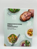 Fredagskockens b&auml;sta vardagsmat - p&aring; 20, 30 eller 40 minuter