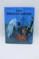 Bland sp&ouml;ken och vampyrer