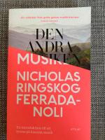 Den andra musiken: En introduktion till att lyssna p&aring; klassisk musik