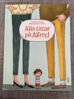 Alla tittar p&aring; Alfred