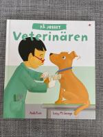 P&aring; jobbet. Veterin&auml;ren