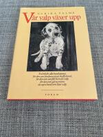 V&aring;r valp v&auml;xer upp